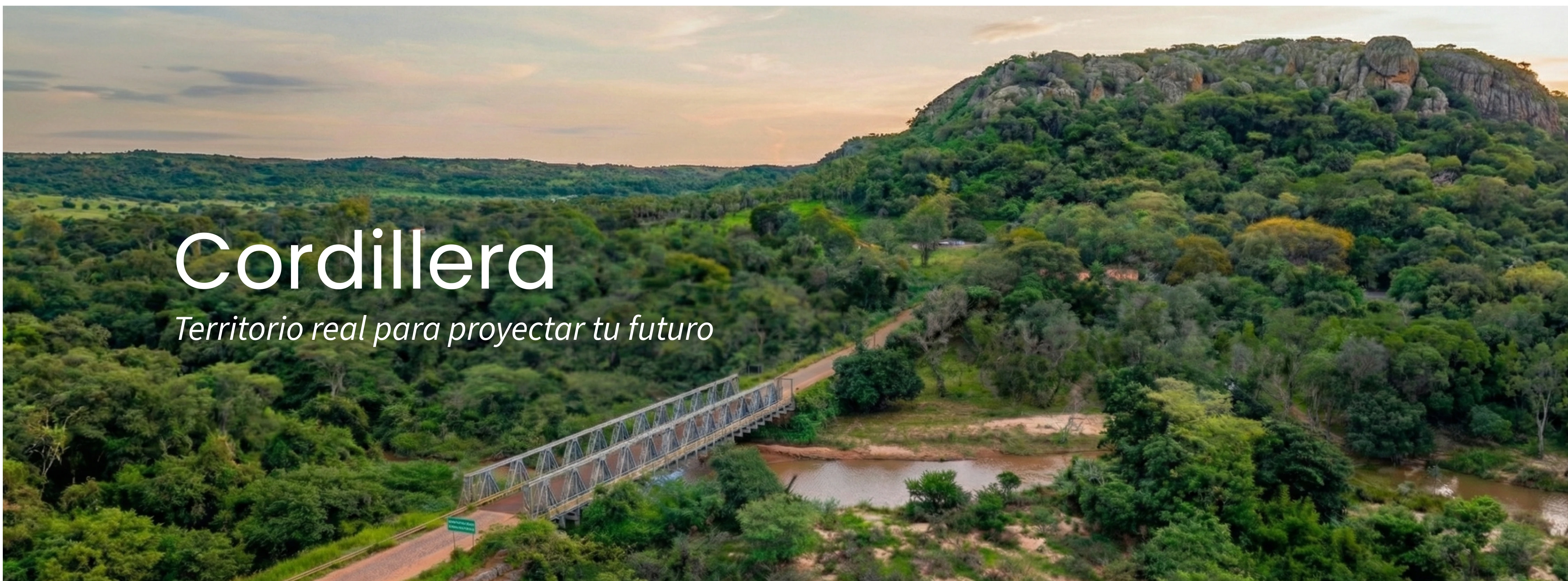 Cordillera - Territorio real para proyectar tu futuro